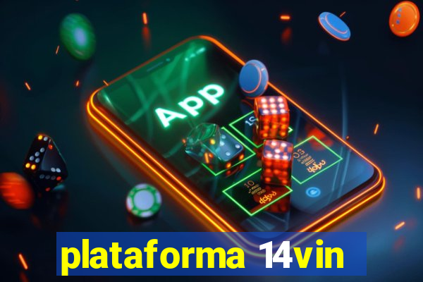 plataforma 14vin